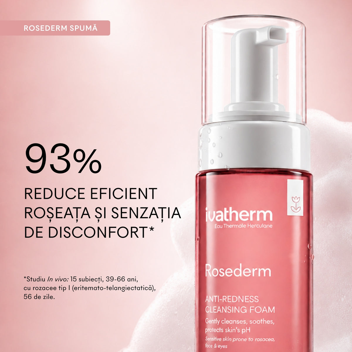 Studiu Rosederm Spumă cu reducerea eritemului după 28 și 56 de zile